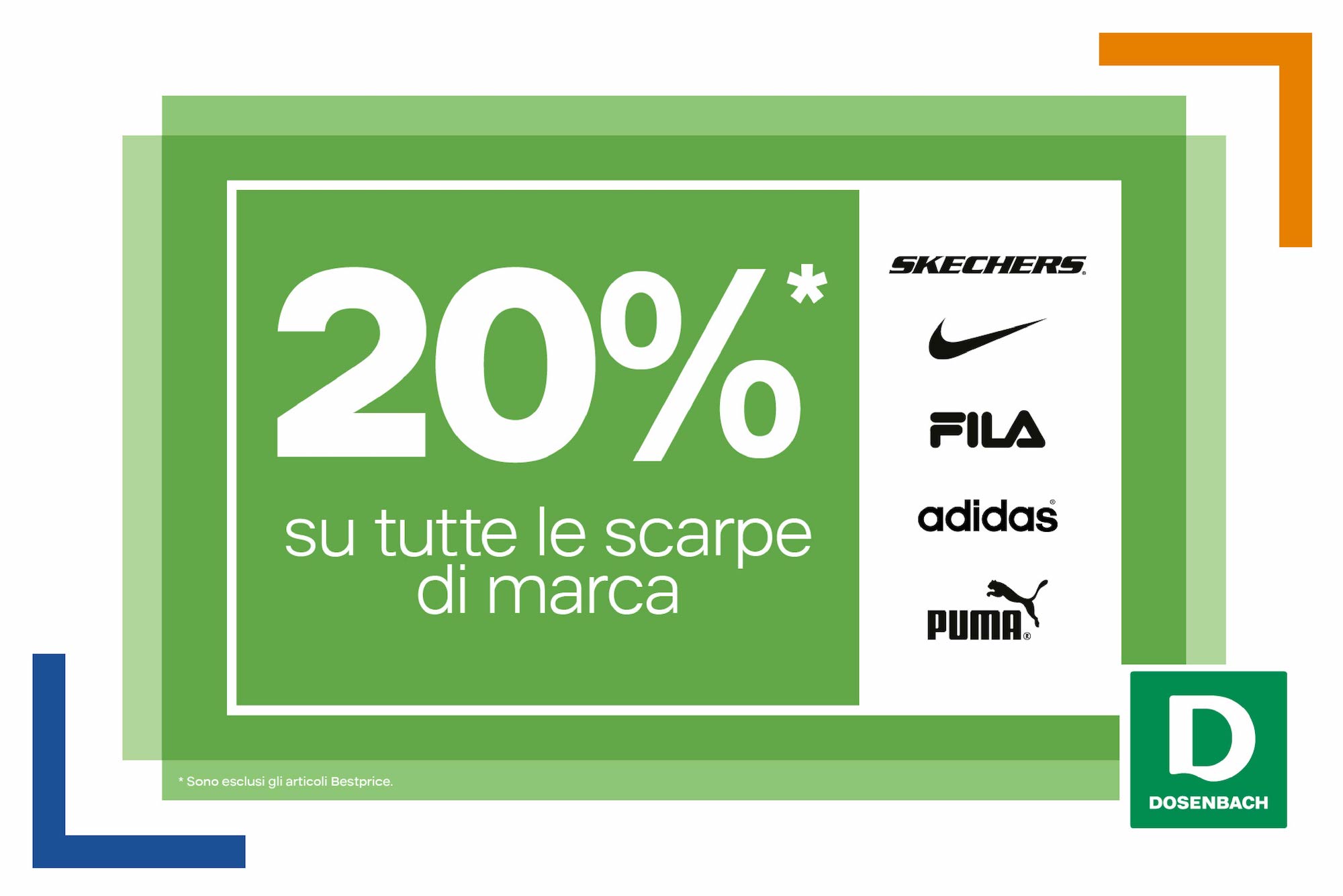 20% di sconto su tutte le grandi marche: Nike, Adidas, Puma, Skechers e Fila!