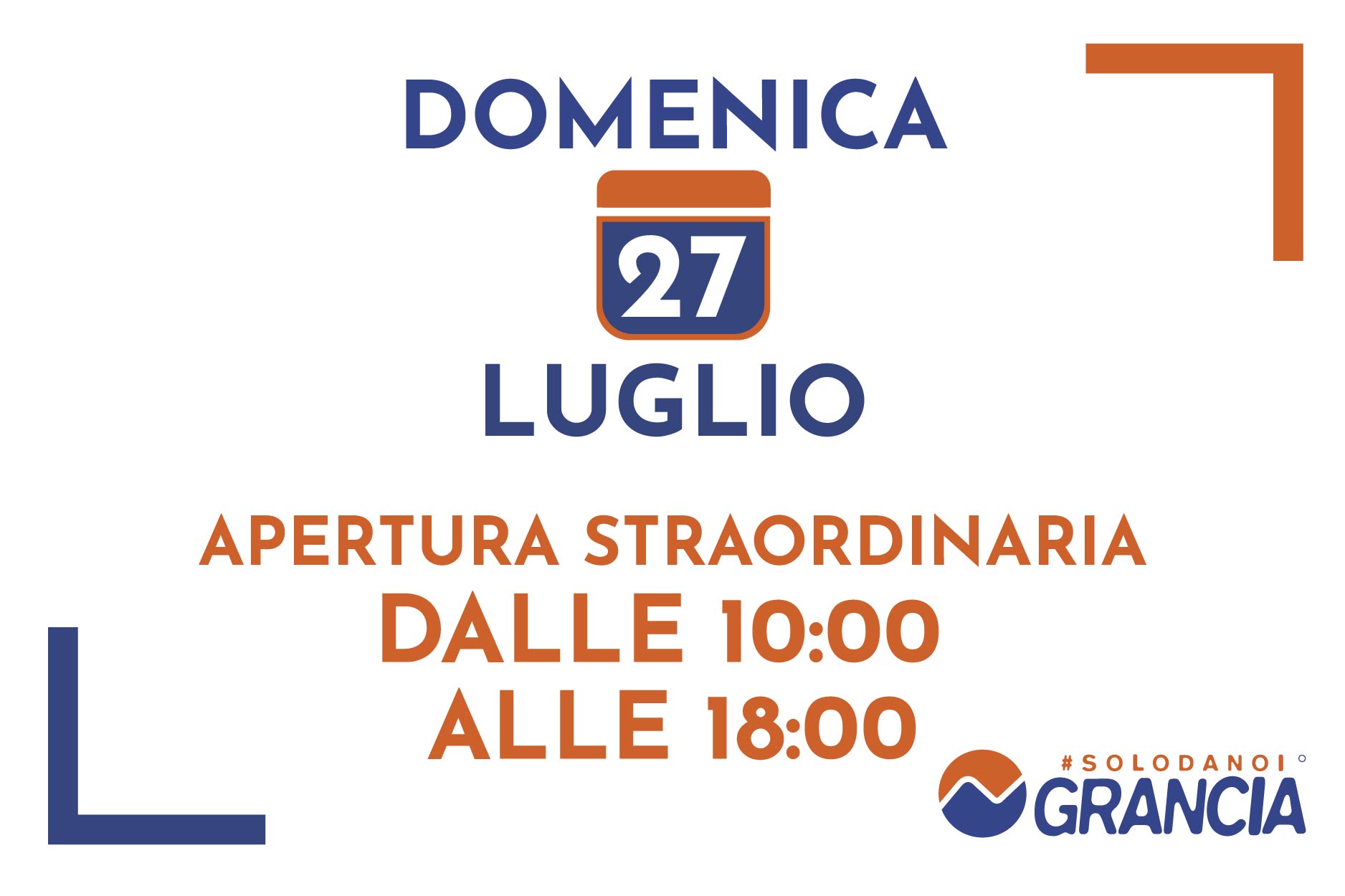 APERTURA STRAORDINARIA domenica 27 Luglio, il Parco Commerciale Grancia, sarà aperto dalle 10:00 alle 18:00.